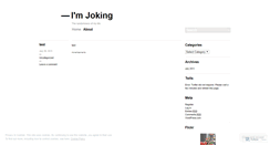 Desktop Screenshot of imjoking.wordpress.com