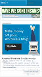 Mobile Screenshot of havewegoneinsane.wordpress.com