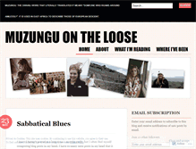 Tablet Screenshot of muzunguontheloose.wordpress.com