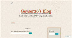Desktop Screenshot of geyser26.wordpress.com