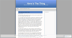 Desktop Screenshot of hereisthething.wordpress.com