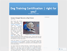 Tablet Screenshot of dogtrainingcertification.wordpress.com