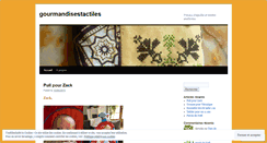 Desktop Screenshot of gourmandisestactiles.wordpress.com