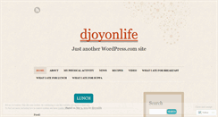 Desktop Screenshot of djoyonlife.wordpress.com