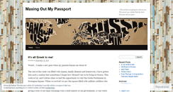 Desktop Screenshot of maxingoutmypassport.wordpress.com
