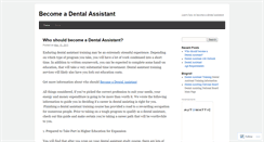 Desktop Screenshot of becomeadentalassistant.wordpress.com