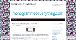 Desktop Screenshot of monogrammedeverything.wordpress.com