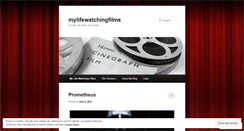 Desktop Screenshot of mylifewatchingfilms.wordpress.com