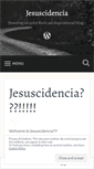 Mobile Screenshot of jesuscidencia.wordpress.com