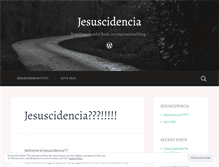 Tablet Screenshot of jesuscidencia.wordpress.com