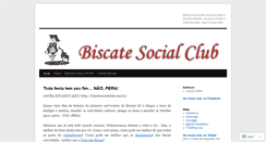 Desktop Screenshot of biscatesocialclub.wordpress.com