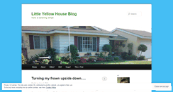 Desktop Screenshot of littleyellowhouseblog.wordpress.com