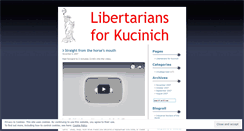 Desktop Screenshot of libertariansforkucinich.wordpress.com