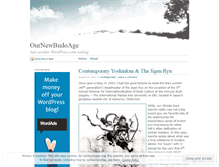 Tablet Screenshot of ournewbudoage.wordpress.com
