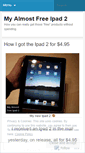 Mobile Screenshot of myalmostfreeipad2.wordpress.com