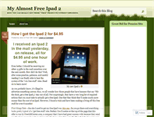 Tablet Screenshot of myalmostfreeipad2.wordpress.com