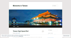 Desktop Screenshot of momentsintaiwan.wordpress.com