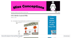 Desktop Screenshot of misconceptionsaboutconception.wordpress.com