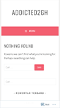 Mobile Screenshot of addicted2gh.wordpress.com
