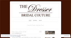 Desktop Screenshot of dresserbridal.wordpress.com