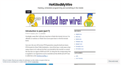 Desktop Screenshot of hekilledmywire.wordpress.com