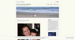 Desktop Screenshot of itcouldfillbooks.wordpress.com