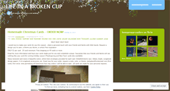 Desktop Screenshot of lifeinabrokencup.wordpress.com