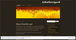 Desktop Screenshot of isthatbeergood.wordpress.com