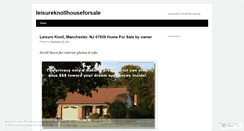 Desktop Screenshot of leisureknollhouseforsale.wordpress.com