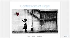 Desktop Screenshot of confessionsofhope.wordpress.com