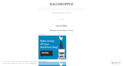 Desktop Screenshot of halfdropped.wordpress.com