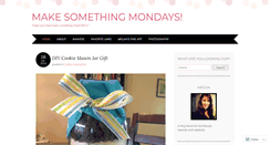 Desktop Screenshot of makesomethingmondays.wordpress.com