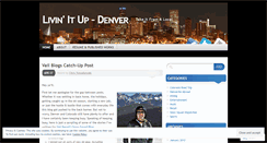 Desktop Screenshot of livinitupdenver.wordpress.com