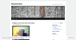 Desktop Screenshot of lifeisshortlive.wordpress.com