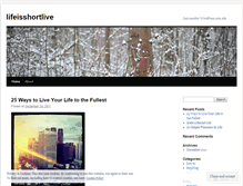 Tablet Screenshot of lifeisshortlive.wordpress.com