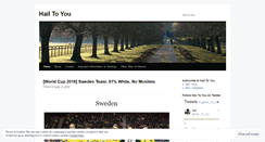 Desktop Screenshot of hailtoyou.wordpress.com