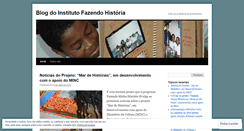 Desktop Screenshot of institutofazendohistoria.wordpress.com