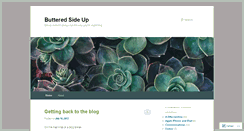 Desktop Screenshot of butteredsideup.wordpress.com