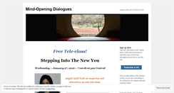 Desktop Screenshot of mindopeningdialogues.wordpress.com