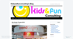 Desktop Screenshot of kidsandfunconsulting.wordpress.com