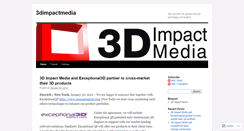 Desktop Screenshot of 3dimpactmedia.wordpress.com
