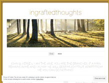 Tablet Screenshot of ingraftedthoughts.wordpress.com