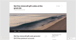 Desktop Screenshot of freeminecraftgiftcodesgive.wordpress.com