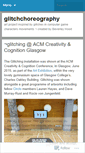 Mobile Screenshot of glitchchoreography.wordpress.com