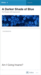 Mobile Screenshot of adarkershadeofblue.wordpress.com