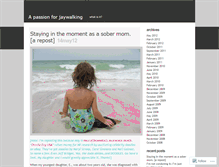 Tablet Screenshot of apassionforjaywalking.wordpress.com
