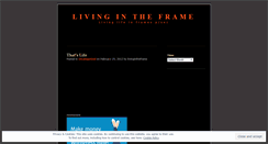 Desktop Screenshot of livingintheframe.wordpress.com