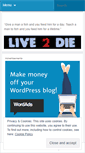 Mobile Screenshot of live2die.wordpress.com