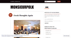 Desktop Screenshot of monsieurpolk.wordpress.com
