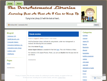 Tablet Screenshot of overautomatedlibrarian.wordpress.com